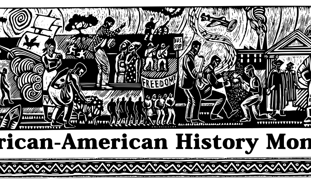 Black History Month: Celebrating the Contributions and Triumphs of African Americans